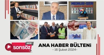 Batman Ana Haber B&uuml;lteni - 16 Şubat 2024