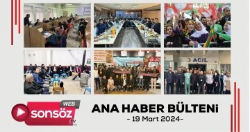 Batman Ana Haber B&uuml;lteni - 19 Mart 2024