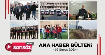Batman Ana Haber B&uuml;lteni - 19 Şubat 2024