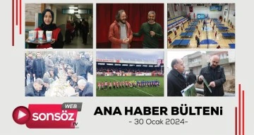 Batman Ana Haber B&uuml;lteni - 30 Ocak 2024 