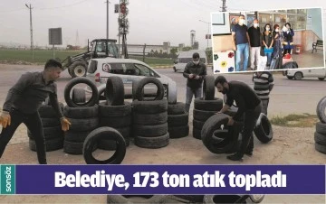 BATMAN BELEDİYESİ, 173 TON ATIK TOPLADI