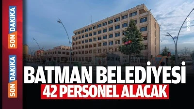 Batman Belediyesi 42 personel alacak