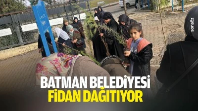 Batman Belediyesi fidan dağıtıyor