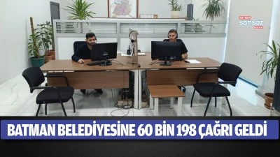 Batman Belediyesine 60 bin 198 &ccedil;ağrı geldi