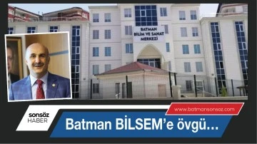 Batman BİLSEM&rsquo;e &ouml;vg&uuml;...