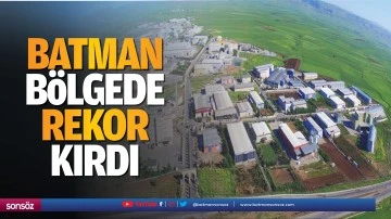 Batman B&ouml;lgede rekor kırdı