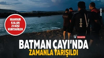 Batman &Ccedil;ayı&rsquo;nda zamanla yarışıldı