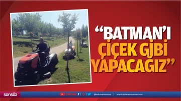&ldquo;Batman&rsquo; &ccedil;i&ccedil;ek gibi yapacağız&rdquo;