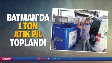 Batman&rsquo;da 1 ton atık pil toplandı