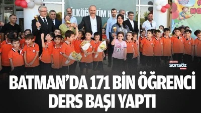Batman'da 171 bin &ouml;ğrenci ders başı yaptı