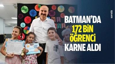 Batman'da, 172 bin &ouml;ğrenci karne aldı