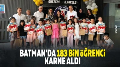 Batman&rsquo;da 183 bin &ouml;ğrenci karne aldı