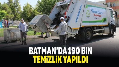 Batman&rsquo;da 190 bin temizlik yapıldı