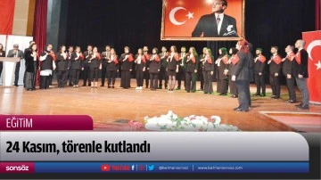 Batman'da 24 Kasım, t&ouml;renle kutlandı