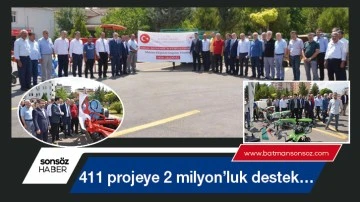 Batman&rsquo;da 411 projeye 2 milyon&rsquo;luk destek&hellip;