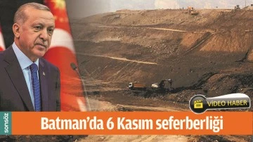 BATMAN&rsquo;DA 6 KASIM SEFERBERLİĞİ