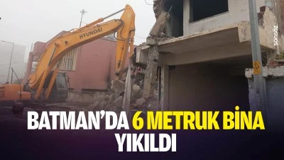 Batman&rsquo;da 6 metruk bina yıkıldı