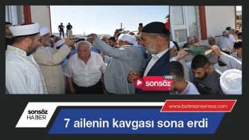 Batman'da 7 ailenin kavgası sona erdi