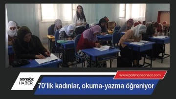 Batman&rsquo;da 70&rsquo;lik kadınlar, okuma-yazma &ouml;ğreniyor