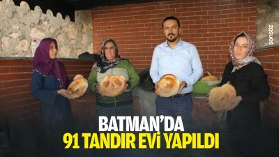 Batman&rsquo;da 91 tandır evi yapıldı
