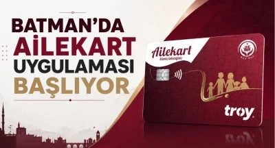 Batman&rsquo;da AileKart uygulaması başlıyor