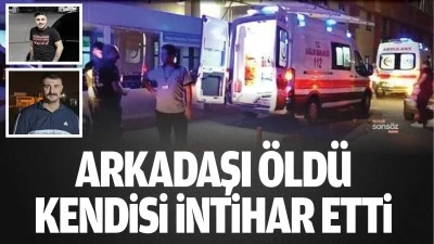 ARKADAŞI &Ouml;LD&Uuml; KENDiSi iNTiHAR ETTi