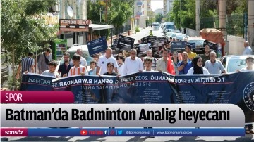 Batman&rsquo;da Badminton Analig heyecanı