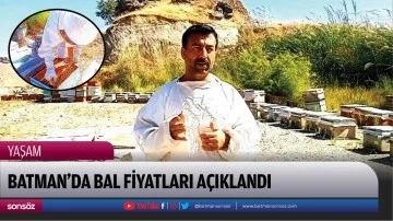 Batman&rsquo;da bal fiyatları a&ccedil;ıklandı