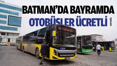 Batman&rsquo;da bayramda otob&uuml;sler &uuml;cretli