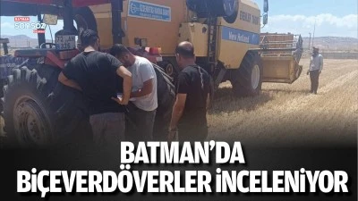 Batman&rsquo;da bi&ccedil;everd&ouml;verler inceleniyor