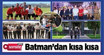Batman'da bug&uuml;n neler oldu?