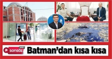 Batman'da Bug&uuml;n Neler Oldu?