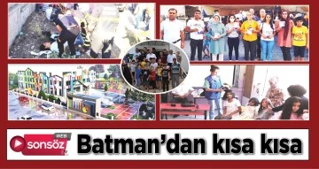 Batman'da bug&uuml;n neler oldu?