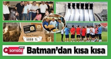 Batman&rsquo;da bug&uuml;n neler oldu?