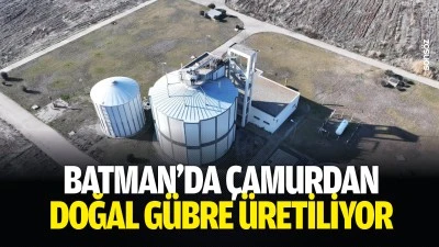 Batman&rsquo;da &ccedil;amurdan doğal g&uuml;bre &uuml;retiliyor