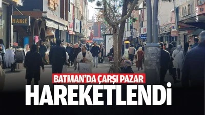 Batman&rsquo;da &ccedil;arşı pazar hareketlendi