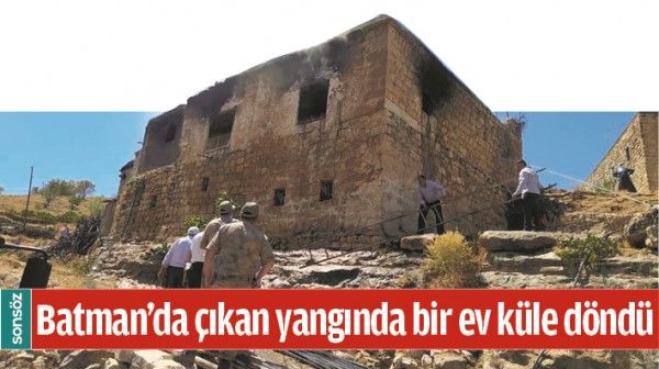 BATMAN'DA &Ccedil;IKAN YANGINDA BİR EV K&Uuml;LE D&Ouml;ND&Uuml;