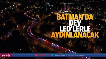 Batman dev LED&rsquo;lerle aydınlanacak