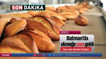 Batman'da ekmeğe zam geldi