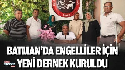 Batman&rsquo;da engelliler i&ccedil;in yeni dernek kuruldu