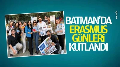 Batman&rsquo;da Erasmus G&uuml;nleri kutlandı