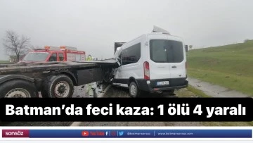 Batman&rsquo;da feci kaza: 1 &ouml;l&uuml; 4 yaralı 