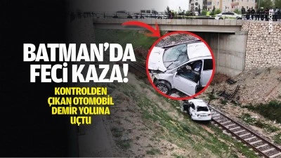 Batman&rsquo;da feci kaza! Kontrolden &ccedil;ıkan otomobil demir yoluna u&ccedil;tu