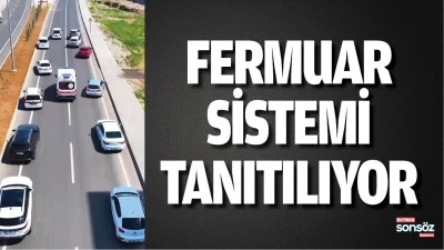 Batman&rsquo;da fermuar sistemi tanıtılıyor