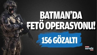 Batman'da FET&Ouml; operasyonu!