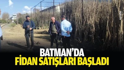 Batman&rsquo;da fidan satışları başladı