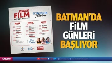 Batman&rsquo;da film g&uuml;nleri başlıyor