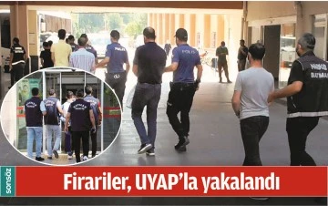 BATMAN'DA FİRARİLER, UYAP&rsquo;LA YAKALANDI