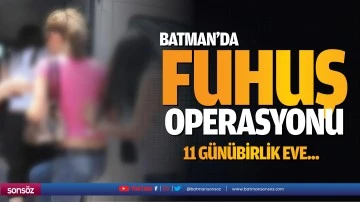 Batman&rsquo;da fuhuş operasyonu