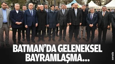 Batman&rsquo;da geleneksel bayramlaşma&hellip;